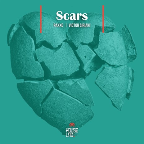 Scars (Original Mix) ft. Victor Siriani | Boomplay Music