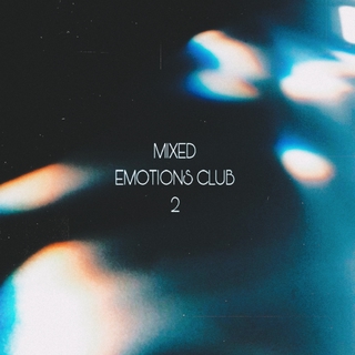 Mixed Emotions Club 2