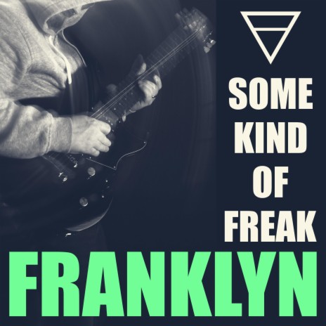 Some Kind of Freak (Single)