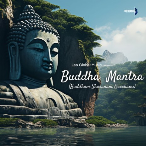 Buddha Mantra | Buddham Sharanam Gacchami | Boomplay Music