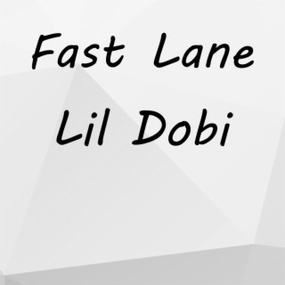 Fast Lane