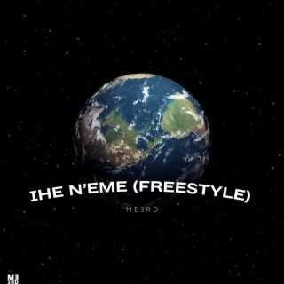 Ihe n'eme (freestyle)