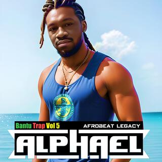 Bantu Trap, Vol. 5 Afrobeat Legacy