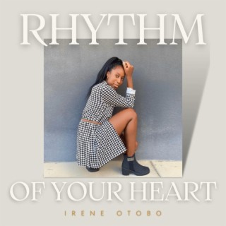 Rhythm Of Your Heart lyrics | Boomplay Music