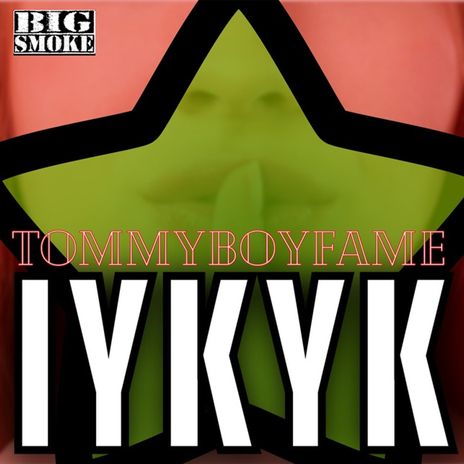 IYKYK | Boomplay Music