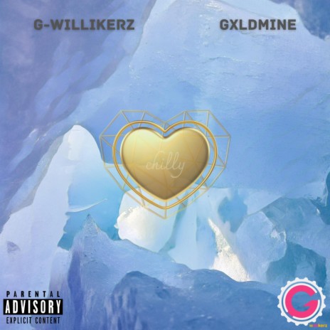 Chilly ft. GXLDmine | Boomplay Music