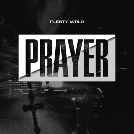 Prayer | Boomplay Music