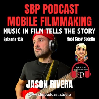 Music in Film Tells the Story with Jason Rivera