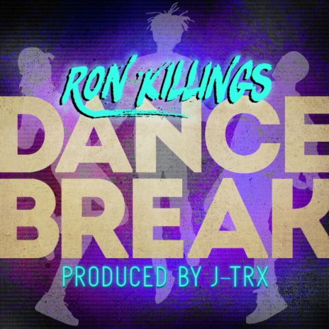 Dance Break ft. J-Trx