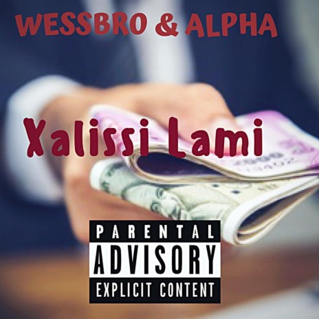 Xalissi Lami ft. Alpha | Boomplay Music