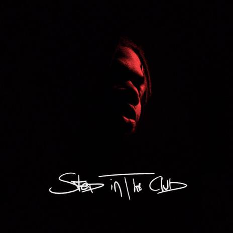 Step in the club | Boomplay Music