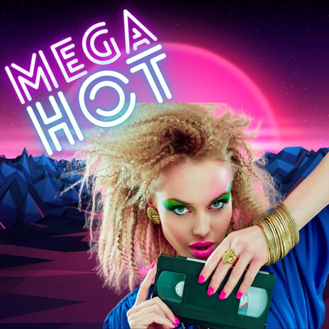 Mega Hot | Boomplay Music