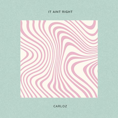 It Ain't Right | Boomplay Music