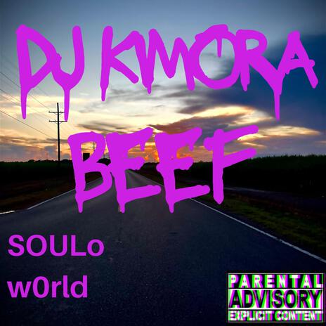 BEEF ft. w0rld & SOULo | Boomplay Music