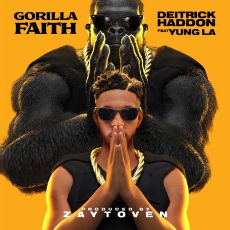 Gorilla Faith ft. Yung La | Boomplay Music