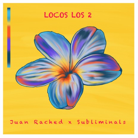 Locos los 2 | Boomplay Music