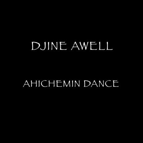 Ahichemin Dance