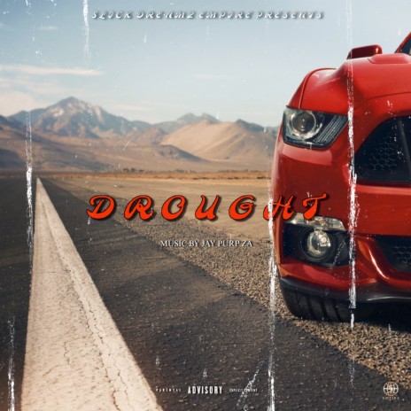 Drought | Boomplay Music