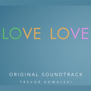 Love Love (Original Soundtrack)