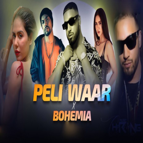 Peli Waar X Bohemia | Boomplay Music