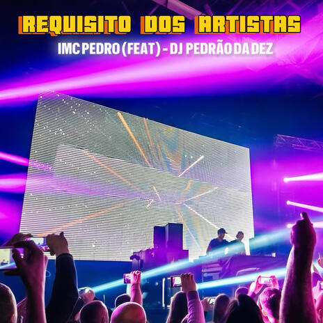 Requisito dos artistas ft. Dj Pedrão dadez | Boomplay Music