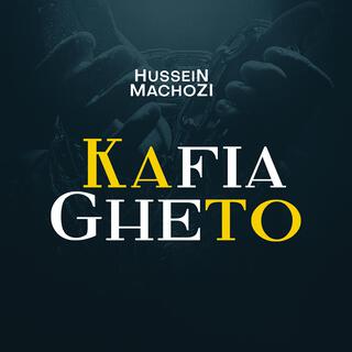 Kafia Gheto