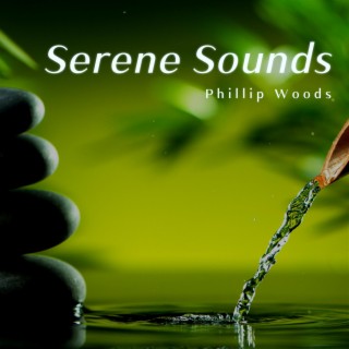 Serene Sounds for Relaxation, Meditation, Yoga, Reiki, and Holistic Healing