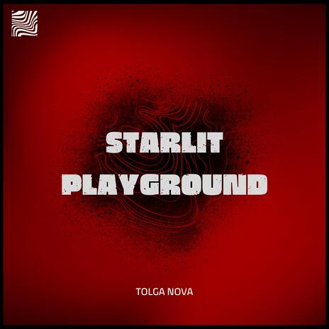 Starlit Playground | Boomplay Music