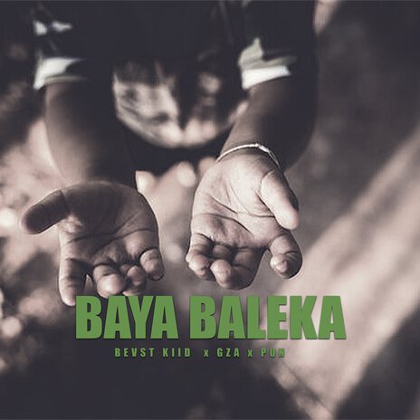 Baya Baleka ft. GZA & BEVST KIID