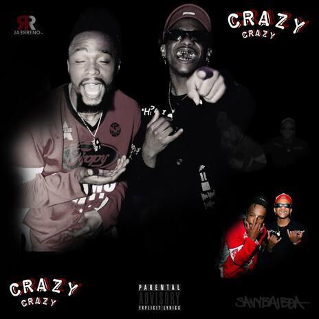 CRAZYY ft. Bae Bae Kid Pe$o | Boomplay Music