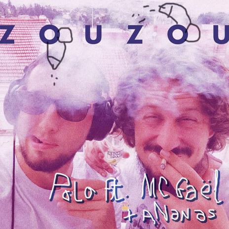 zouzou_master1 ft. MC Gaël | Boomplay Music