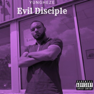Evil disciple