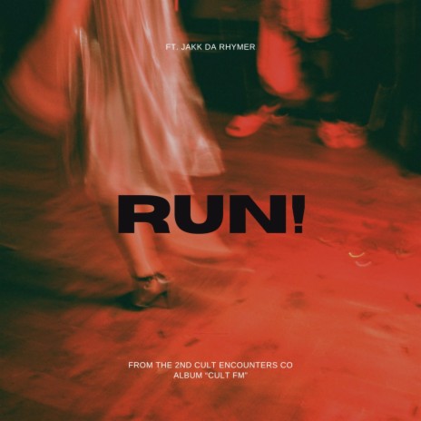 RUN! ft. $adflcko, Jakk Da Rhymer, Big Sharp & AllButtonsIn