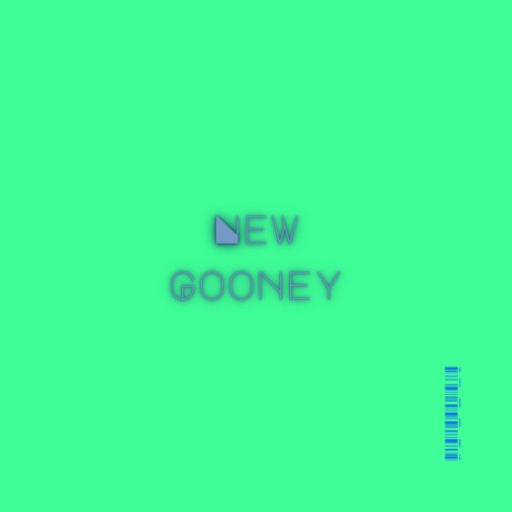 New Gooney | Boomplay Music