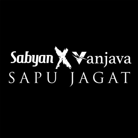 Sapu Jagat ft. Vanjava | Boomplay Music