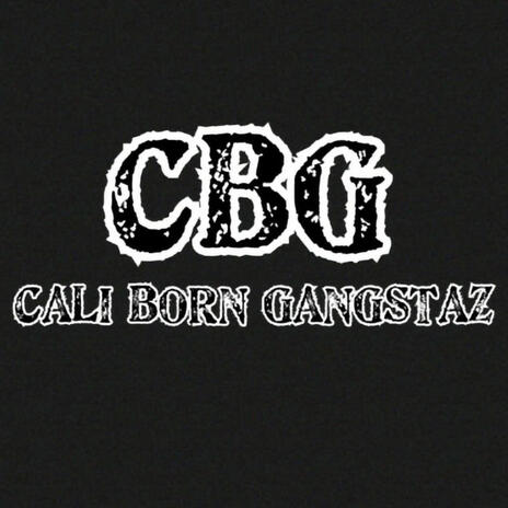 CBG Never Thought | Boomplay Music