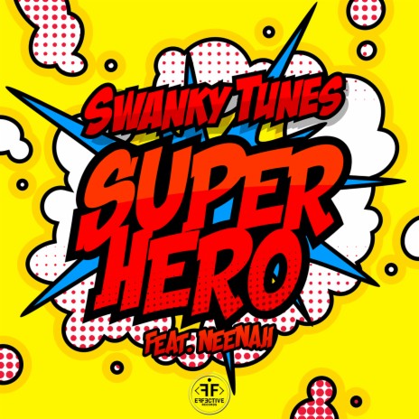 Superhero ft. Neenah | Boomplay Music