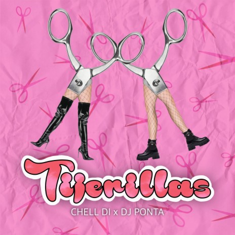 Tijerillas ft. chell di | Boomplay Music