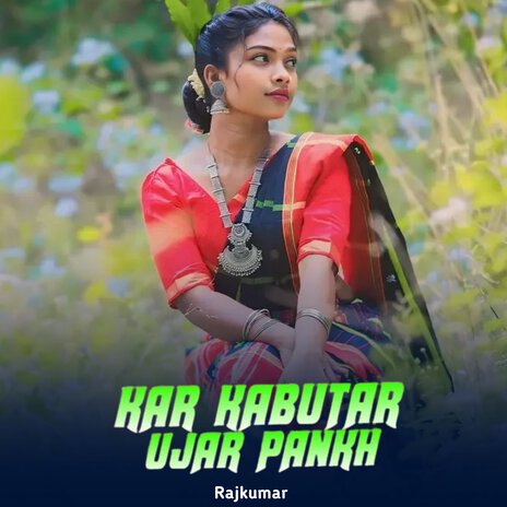 Kar Kabutar Ujar Pankh | Boomplay Music