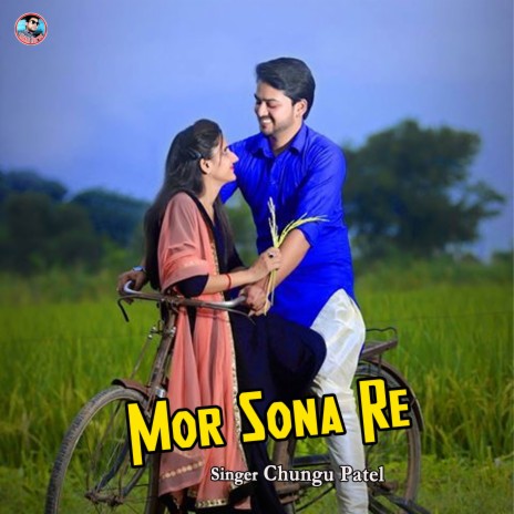 Mor Sona Re | Boomplay Music