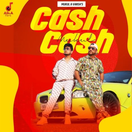 Cash Cash ft. Vansh | Boomplay Music