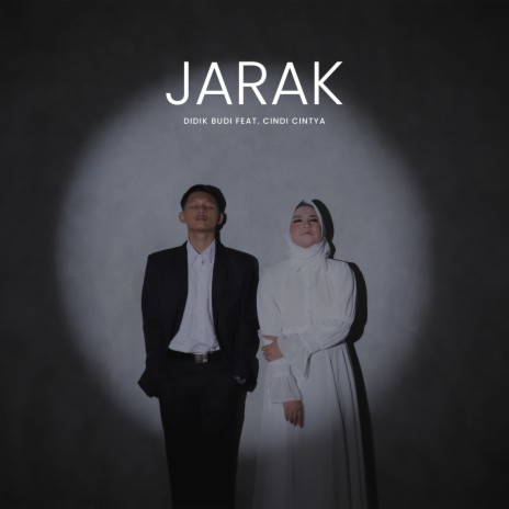 Jarak ft. Cindi Cintya | Boomplay Music