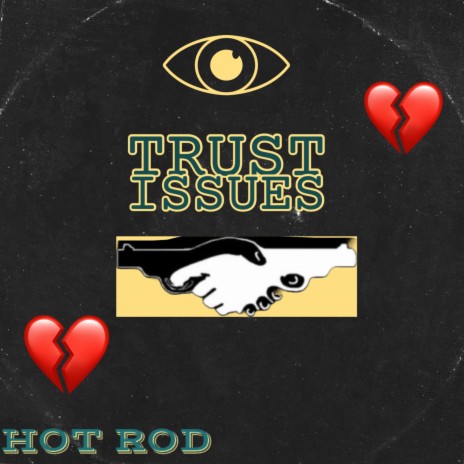 TRUST ISSUES | Boomplay Music