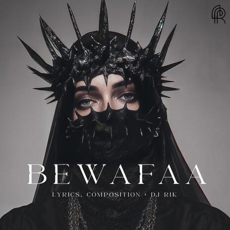 Bewafaa | Boomplay Music