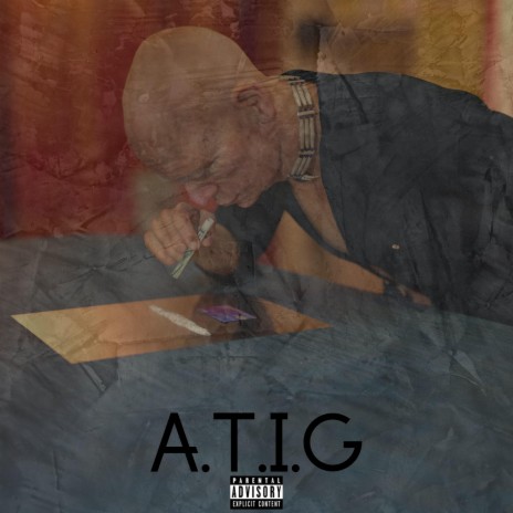 A.T.I.G. ft. Chiggs & ESR Candyman | Boomplay Music