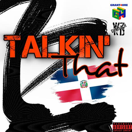 Talkin' That | Boomplay Music