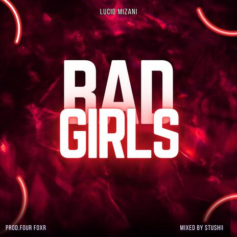 BAD GIRLS | Boomplay Music