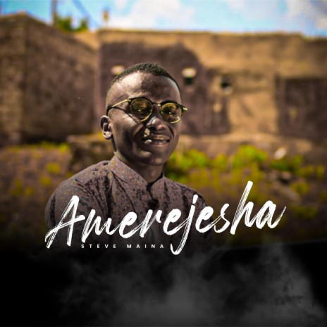 Amerejesha | Boomplay Music