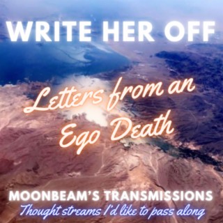 Write Her Off - Letters From An Ego Death - Substack Publishing