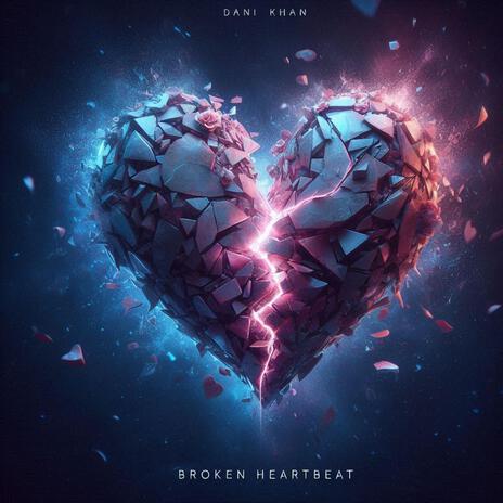 Broken Heartbeat | Boomplay Music